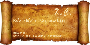 Kádár Celesztin névjegykártya